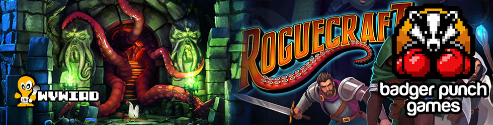 roguecraft-wywaid Badger Punch Games – wywiad z twórcami gry Roguecraft